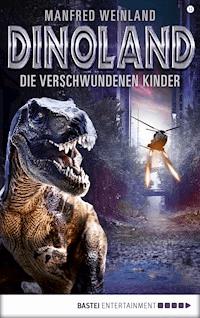 Dino-Land - Folge 13 - Manfred Weinland - E-Book