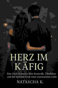 Herz im Käfig - Natascha K - E-Book