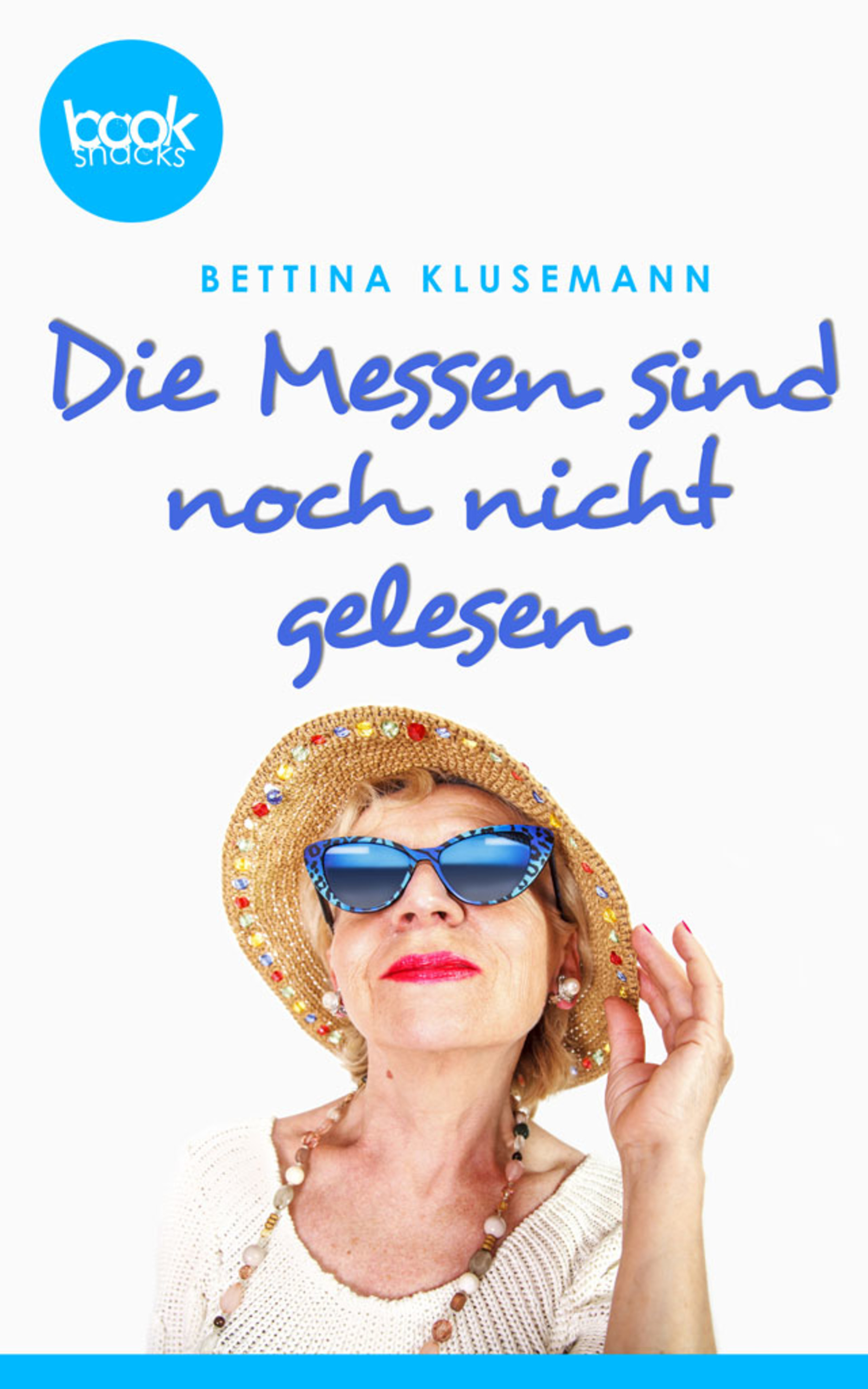 Die Messen sind noch nicht gelesen - Bettina Klusemann - E-Book