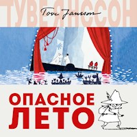Опасное лето - Туве Янссон - Hörbuch
