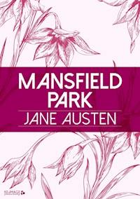 Mansfield Park - Jane Austen - E-Book + Hörbuch