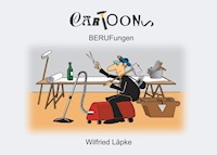 BERUFungen - Wilfried Läpke - E-Book