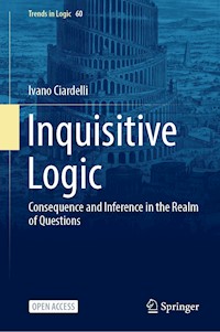 Inquisitive Logic - Ivano Ciardelli - kostenlos E-Book