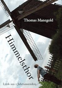 Himmelsthor - Thomas Manegold - E-Book