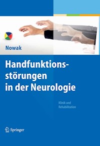 Handfunktionsstörungen in der Neurologie -  - E-Book