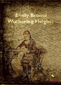 Wuthering Heights - Emily Bront&#235 - E-Book
