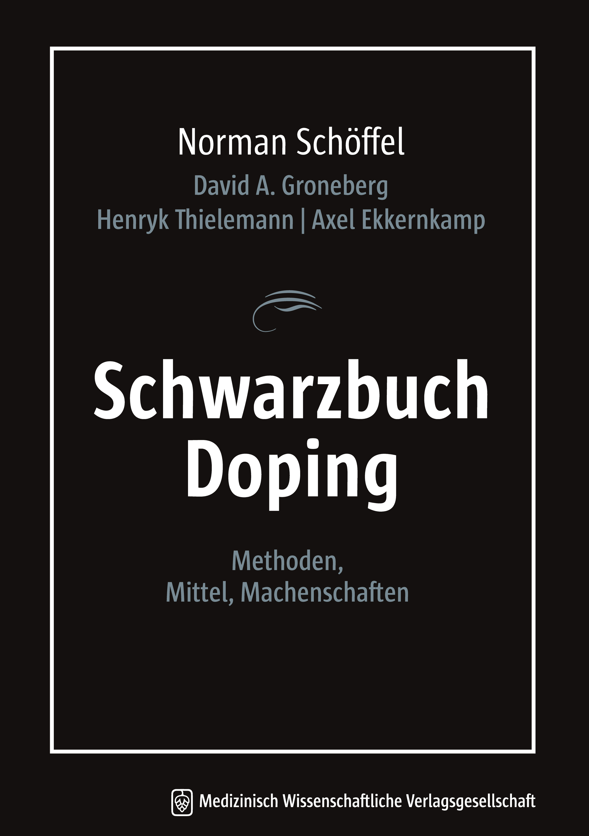 Schwarzbuch Doping - Norman Schöffel - E-Book
