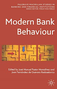 Modern Bank Behaviour -  - E-Book
