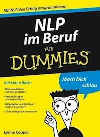 NLP im Beruf für Dummies - Lynne Cooper - E-Book