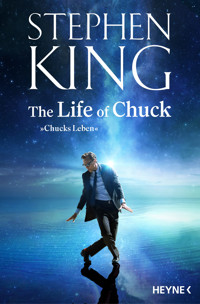 The Life of Chuck - Stephen King - E-Book