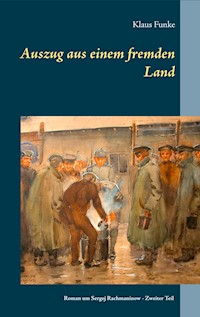 Auszug aus einem fremden Land - Klaus Funke - E-Book