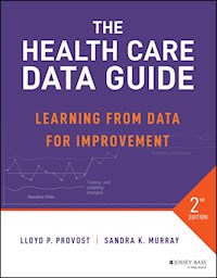 The Health Care Data Guide - Lloyd P. Provost - E-Book