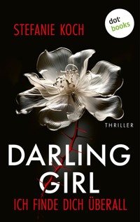Darling Girl - Ich finde dich überall - oder: Janusmond - Stefanie Koch - E-Book