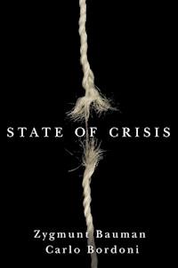 State of Crisis - Zygmunt Bauman - E-Book
