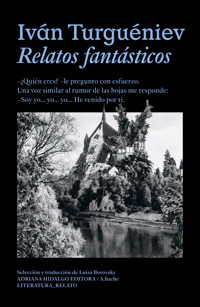 Relatos Fantásticos - Iván Turgueniev - E-Book