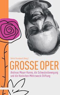 Große Oper -  - E-Book