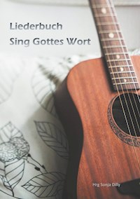Sing Gottes Wort -  - E-Book