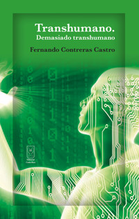 Transhumano - Fernando Contreras Castro - E-Book