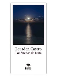 Los sueños de Luna - Leurden Castro - E-Book