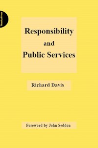 Responsibility and Public Services - Richard Davis - E-Book