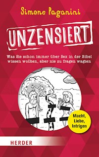 Unzensiert - Simone Paganini - E-Book