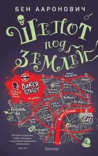 Шепот под землей - Бен Ааронович - E-Book