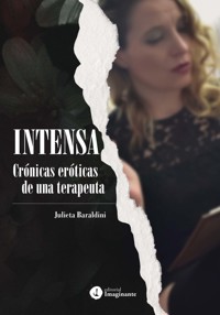 Intensa - Julieta Baraldini - E-Book