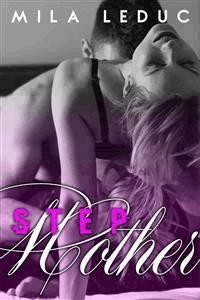 Stepmother - Mila Leduc - E-Book