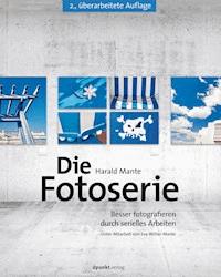 Die Fotoserie - Harald Mante - E-Book