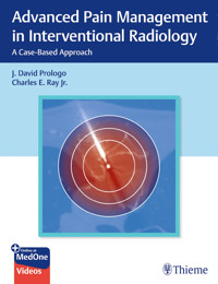 Advanced Pain Management in Interventional Radiology - - E-Book