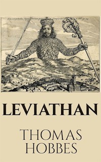 Leviathan - Thomas Hobbes - E-Book