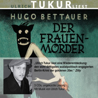 Der Frauenmörder - Hugo Bettauer - Hörbuch