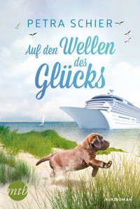 Auf den Wellen des Glücks - Petra Schier - E-Book