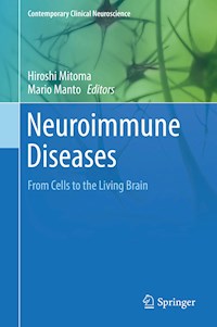 Neuroimmune Diseases -  - E-Book