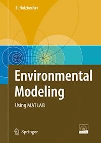 Environmental Modeling - Ekkehard Holzbecher - E-Book
