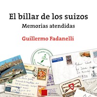 El billar de los suizos - Guillermo Fadanelli - Hörbuch