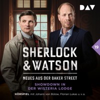 Sherlock & Watson – Neues aus der Baker Street: Showdown in der Wisteria Lodge (Fall 19) - Viviane Koppelmann - Hörbuch