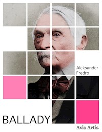 Ballady - Aleksander Fredro - E-Book