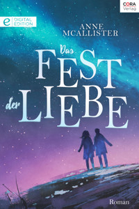 Das Fest der Liebe - Anne McAllister - E-Book