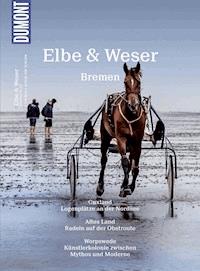 DuMont BILDATLAS Elbe und Weser, Bremen - Sven Bremer - E-Book