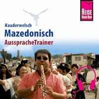 Reise Know-How Kauderwelsch AusspracheTrainer Mazedonisch - Elena Engelbrecht - Hörbuch