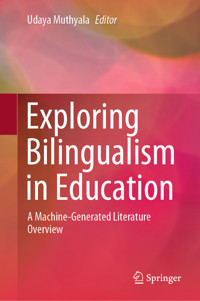 Exploring Bilingualism in Education -  - E-Book