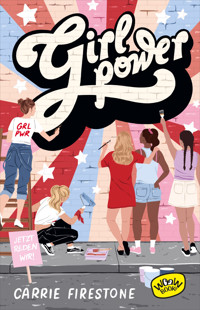 Girl Power! - Carrie Firestone - E-Book