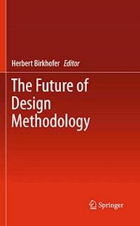 The Future of Design Methodology - - E-Book