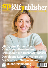der selfpublisher 38, 2-2025, Heft 38, Juni 2025 - Elvira Zeißler - E-Book