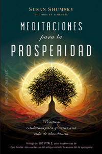 Meditaciones para la prosperidad - SUSAN SHUMSKY - E-Book