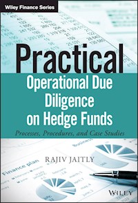 Practical Operational Due Diligence on Hedge Funds - Rajiv Jaitly - E-Book