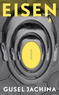 Eisen - Gusel Jachina - E-Book