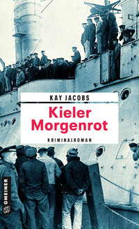 Kieler Morgenrot - Kay Jacobs - E-Book