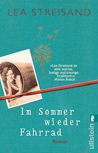 Im Sommer wieder Fahrrad - Lea Streisand - E-Book